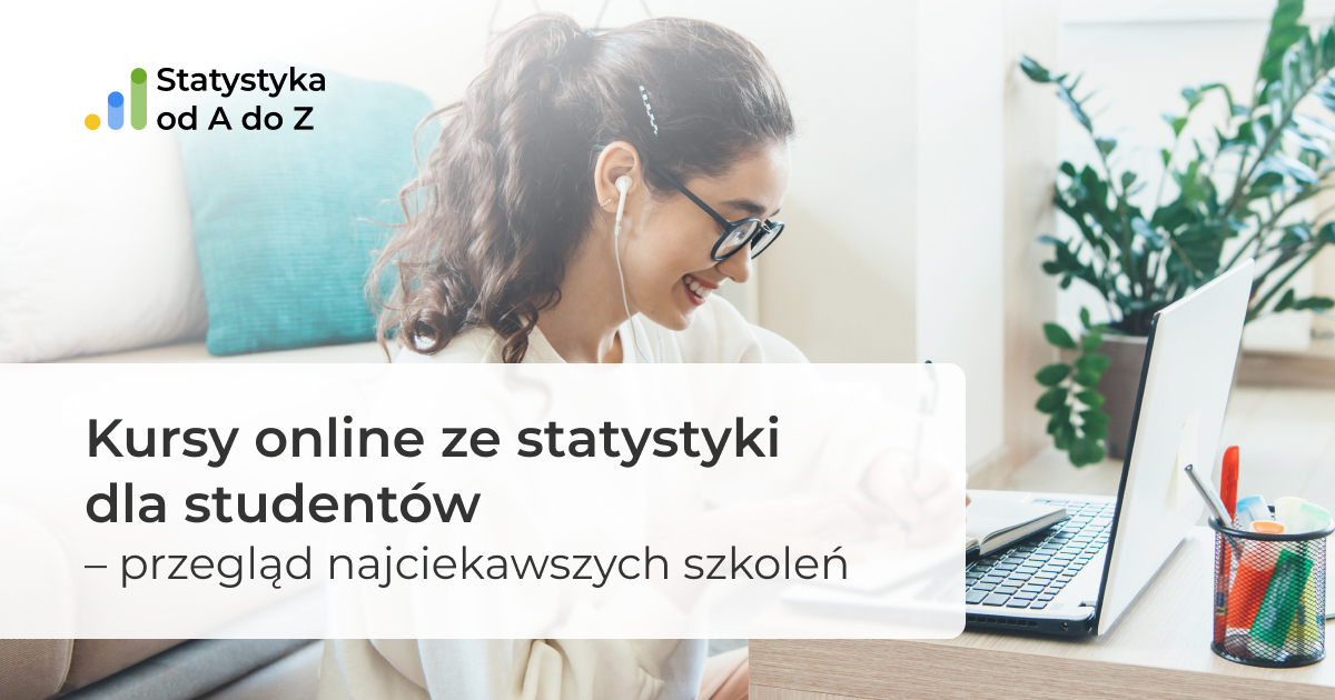 Kursy online ze statystyki dla studentów – przegląd najciekawszych szkoleń